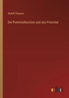 Die Potentialfunction Und Das Potential