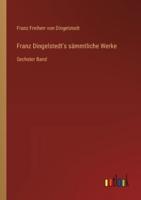 Franz Dingelstedt's Sämmtliche Werke