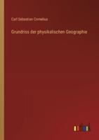 Grundriss Der Physikalischen Geographie