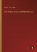 Grundriss Der Theologischen Encyklopädie