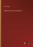 Judenthum Und Christenthum