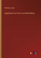 Supplement Zur Flora Von Württemberg