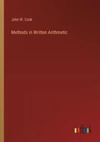 Methods in Written Arithmetic