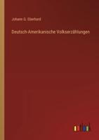 Deutsch-Amerikanische Volkserzählungen