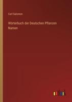 Wörterbuch Der Deutschen Pflanzen Namen