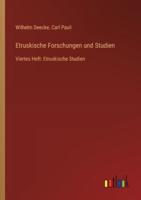 Etruskische Forschungen Und Studien