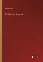 Die Leipziger Mundart