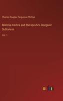 Materia Medica and Therapeutics Inorganic Subtances