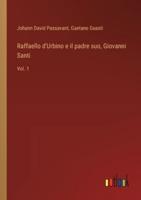 Raffaello d'Urbino E Il Padre Suo, Giovanni Santi