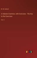 A Hebrew Grammar, With Exercises - The Key to the Exercises