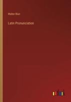 Latin Pronunciation