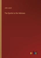 The Epistle to the Hebrews