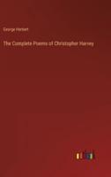 The Complete Poems of Christopher Harvey