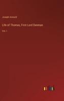 Life of Thomas, First Lord Denman