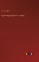 Ecclesiastical History of England