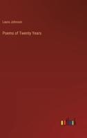 Poems of Twenty Years