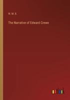 The Narrative of Edward Crewe