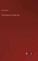 The Science of a New Life