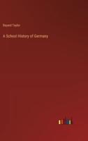 A School History of Germany