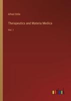Therapeutics and Materia Medica
