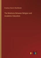 The Relations Between Religion and Academic Education