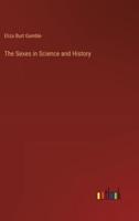 The Sexes in Science and History