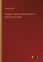 Viaggj Del Capitano Lemuel Gulliver in Diversi Paesi Lontani