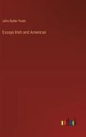 Essays Irish and American