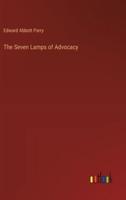 The Seven Lamps of Advocacy