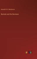 Burmah and the Burmese