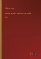 In Exitu Israel - An Historical Novel