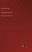 Yermah the Dorado