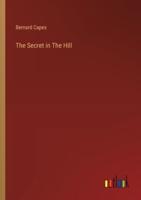 The Secret in The Hill
