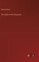 The Mate of the Vancouver