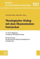 Theologischer Dialog Mit Dem Okumenischen Patriarchat