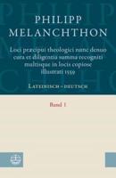 Loci Praecipui Theologici Nunc Denuo Cura Et Diligentia Summa Recogniti Multisque in Locis Copiose Illustrati 1559