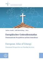 Europaischer Gottesdienstatlas / European Atlas of Liturgy