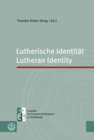 Lutherische Identitat / Lutheran Identity