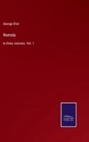 Romola:In three volumes. Vol. 1
