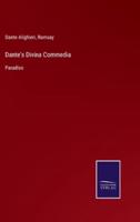 Dante's Divina Commedia:Paradiso