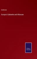 Europa's Cabinette und Allianzen