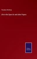 Life in the Open Air and other Papers