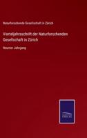 Vierteljahrsschrift der Naturforschenden Gesellschaft in Zürich:Neunter Jahrgang