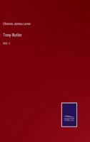 Tony Butler:Vol. I