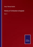 History of Civilization in England:Vol. II
