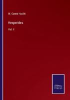 Hesperides:Vol. II