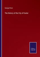 The History of the City of Exeter