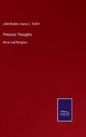 Precious Thoughts:Moral and Religious