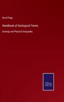 Handbook of Geological Terms:Geology and Physical Geography