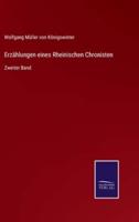 Erzählungen eines Rheinischen Chronisten:Zweiter Band